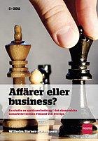 Affärer eller business? (Magma-studie 5/2011)